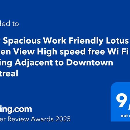 Cozy Spacious Work Friendly Lotus With Garden View High Speed Free Wi Fi And Parking Adjacent To Downtown Montreal Ngoại thất bức ảnh